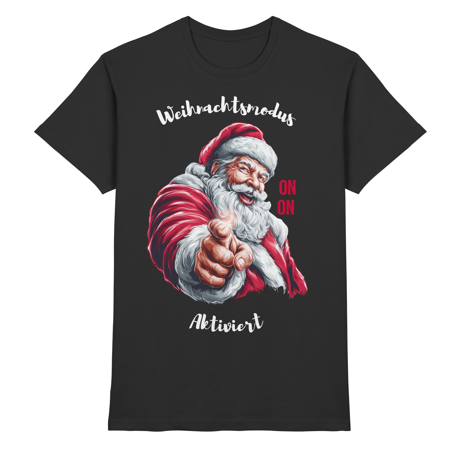 Weihnachtsmodus Aktiviert  - Premium Shirt